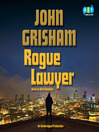 Cover image for Rogue Lawyer